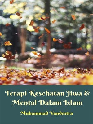 cover image of Terapi Kesehatan Jiwa & Mental Dalam Islam